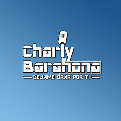 Charly Barahona -- Déjame orar por ti | Musica cristiana | Rap cristiano